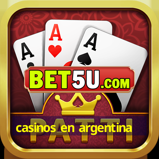 casinos en argentina